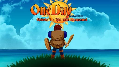 game pic for One day. Episode 1: The Sun disappeared